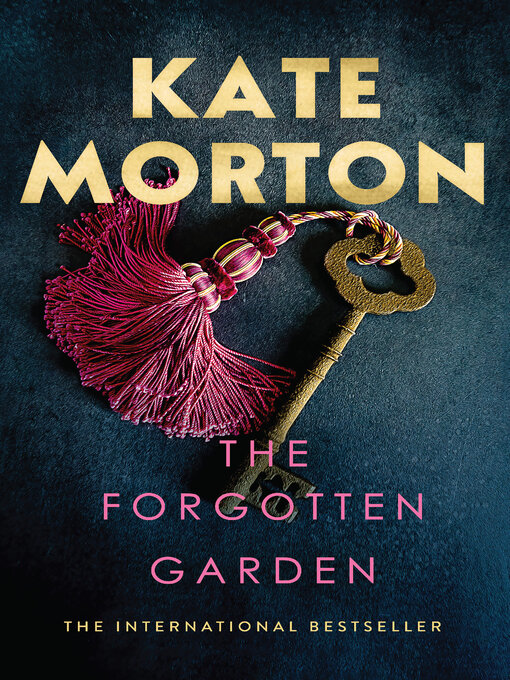 Title details for The Forgotten Garden by Kate Morton - Available